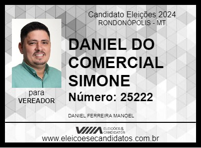 Candidato DANIEL DO COMERCIAL SIMONE 2024 - RONDONÓPOLIS - Eleições