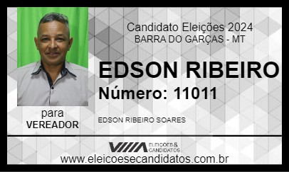 Candidato EDSON RIBEIRO 2024 - BARRA DO GARÇAS - Eleições