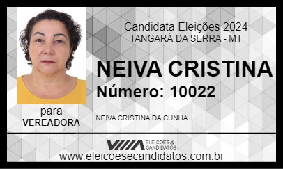 Candidato NEIVA CRISTINA 2024 - TANGARÁ DA SERRA - Eleições