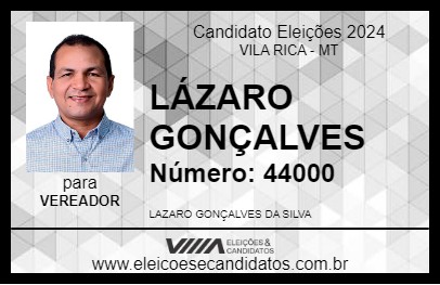 Candidato LÁZARO GONÇALVES 2024 - VILA RICA - Eleições