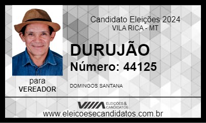 Candidato DURUJÃO 2024 - VILA RICA - Eleições