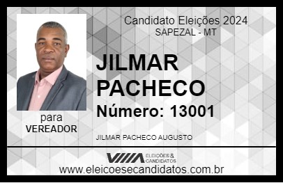 Candidato JILMAR PACHECO 2024 - SAPEZAL - Eleições