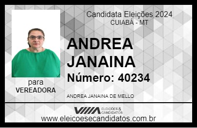 Candidato ANDREA JANAINA 2024 - CUIABÁ - Eleições