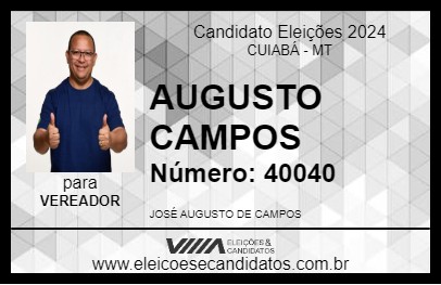 Candidato AUGUSTO CAMPOS 2024 - CUIABÁ - Eleições