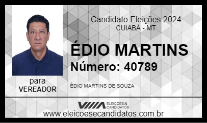 Candidato ÉDIO MARTINS 2024 - CUIABÁ - Eleições