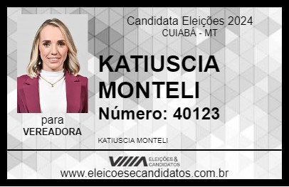 Candidato KATIUSCIA 2024 - CUIABÁ - Eleições