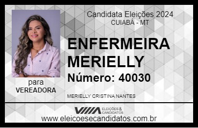 Candidato ENFERMEIRA MERIELLY 2024 - CUIABÁ - Eleições