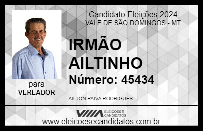 Candidato IRMÃO AILTINHO 2024 - VALE DE SÃO DOMINGOS - Eleições