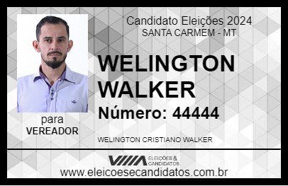 Candidato WELINGTON WALKER 2024 - SANTA CARMEM - Eleições