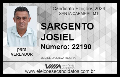 Candidato SARGENTO JOSIEL 2024 - SANTA CARMEM - Eleições