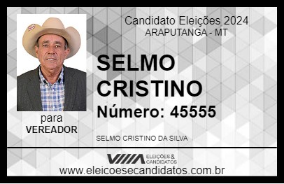 Candidato SELMO CRISTINO 2024 - ARAPUTANGA - Eleições