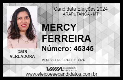 Candidato MERCY FERREIRA 2024 - ARAPUTANGA - Eleições