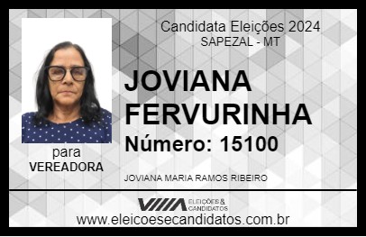 Candidato JOVIANA FERVURINHA 2024 - SAPEZAL - Eleições