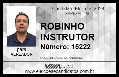 Candidato ROBINHO INSTRUTOR 2024 - SAPEZAL - Eleições