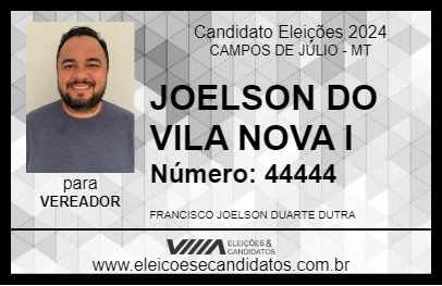 Candidato JOELSON DO VILA NOVA I 2024 - CAMPOS DE JÚLIO - Eleições