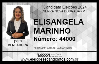 Candidato ELISANGELA MARINHO 2024 - SERRA NOVA DOURADA - Eleições