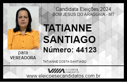 Candidato TATIANNE SANTIAGO 2024 - BOM JESUS DO ARAGUAIA - Eleições