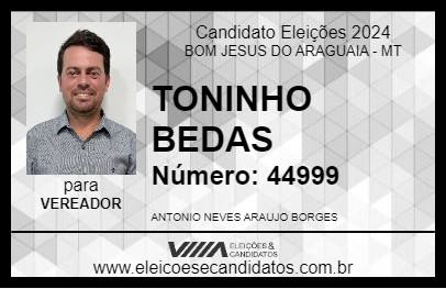 Candidato TONINHO BEDAS 2024 - BOM JESUS DO ARAGUAIA - Eleições