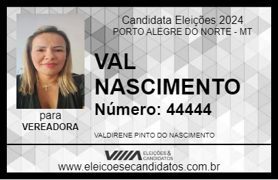 Candidato VAL NASCIMENTO 2024 - PORTO ALEGRE DO NORTE - Eleições