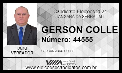 Candidato GERSON COLLE 2024 - TANGARÁ DA SERRA - Eleições