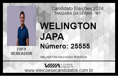 Candidato WELINGTON JAPA 2024 - TANGARÁ DA SERRA - Eleições