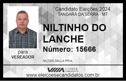 Candidato NILTINHO DO LANCHE 2024 - TANGARÁ DA SERRA - Eleições