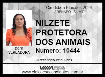 Candidato NILZETE PROTETORA DOS ANIMAIS 2024 - ARENÁPOLIS - Eleições