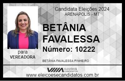 Candidato BETÂNIA FAVALESSA 2024 - ARENÁPOLIS - Eleições