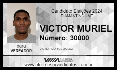 Candidato VICTOR MURIEL 2024 - DIAMANTINO - Eleições