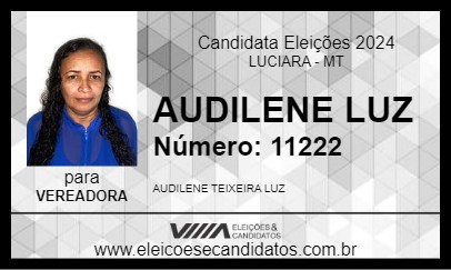 Candidato AUDILENE LUZ 2024 - LUCIARA - Eleições