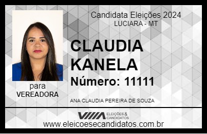 Candidato CLAUDIA KANELA 2024 - LUCIARA - Eleições