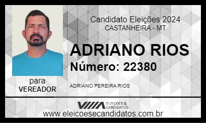 Candidato ADRIANO RIOS 2024 - CASTANHEIRA - Eleições