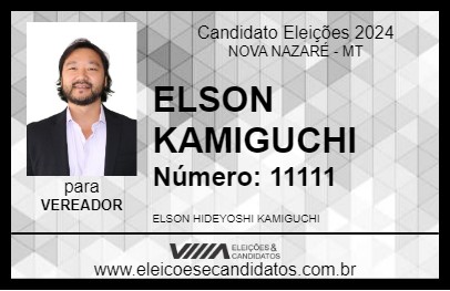 Candidato ELSON KAMIGUCHI 2024 - NOVA NAZARÉ - Eleições