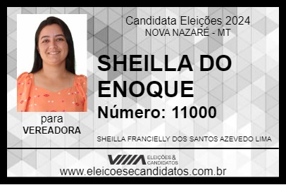 Candidato SHEILLA DO ENOQUE 2024 - NOVA NAZARÉ - Eleições