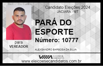 Candidato PARÁ DO ESPORTE 2024 - JACIARA - Eleições