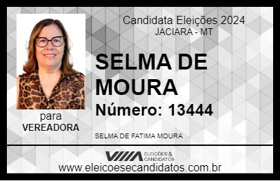 Candidato SELMA DE MOURA 2024 - JACIARA - Eleições