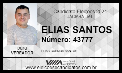 Candidato ELIAS SANTOS 2024 - JACIARA - Eleições