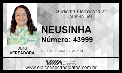 Candidato NEUSINHA 2024 - JACIARA - Eleições