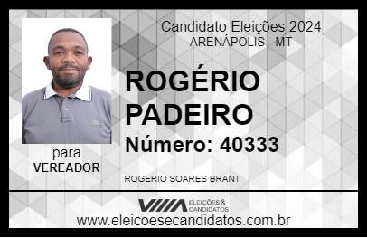 Candidato ROGÉRIO PADEIRO 2024 - ARENÁPOLIS - Eleições