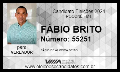 Candidato FÁBIO BRITO 2024 - POCONÉ - Eleições