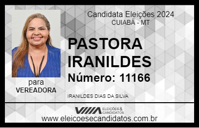 Candidato PASTORA IRANILDES 2024 - CUIABÁ - Eleições