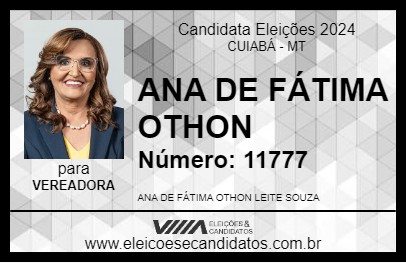 Candidato ANA DE FÁTIMA OTHON 2024 - CUIABÁ - Eleições