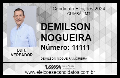 Candidato DEMILSON NOGUEIRA 2024 - CUIABÁ - Eleições