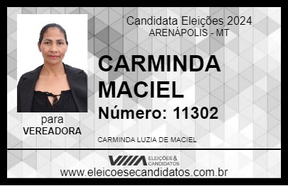 Candidato CARMINDA MACIEL 2024 - ARENÁPOLIS - Eleições