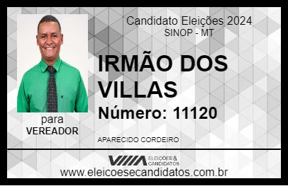 Candidato IRMÃO DOS VILLAS 2024 - SINOP - Eleições