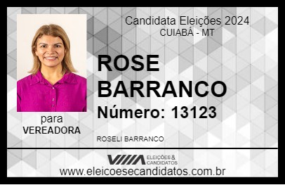 Candidato ROSE BARRANCO 2024 - CUIABÁ - Eleições