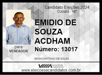 Candidato EMIDIO DE SOUZA ACDHAM 2024 - CUIABÁ - Eleições