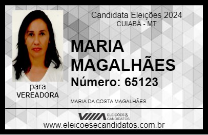 Candidato MARIA MAGALHÃES 2024 - CUIABÁ - Eleições