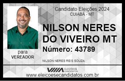 Candidato NILSON NERES DO VIVEIRO MT 2024 - CUIABÁ - Eleições