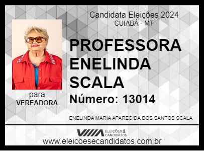 Candidato PROFESSORA ENELINDA SCALA 2024 - CUIABÁ - Eleições